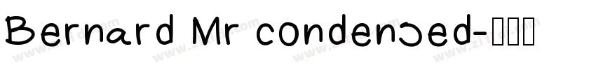 Bernard Mr condensed字体转换